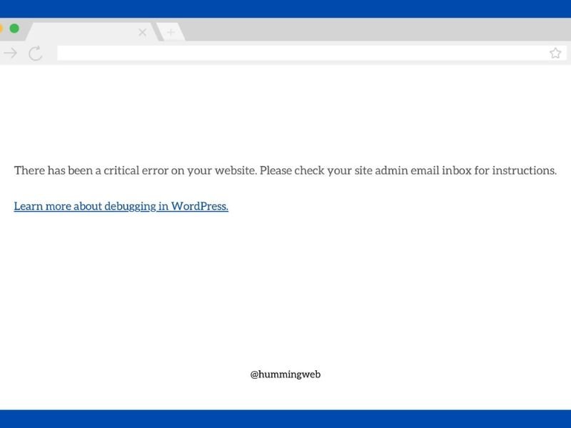 White Screen of Death or Critical Error {#critical}